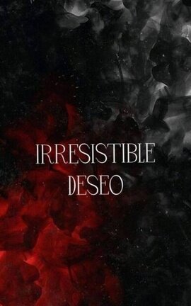 1) Irresistible Deseo | Ran Haitani ©✓
