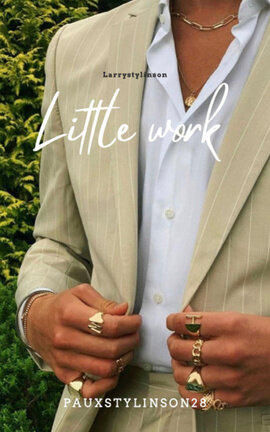 Little Work || l.s