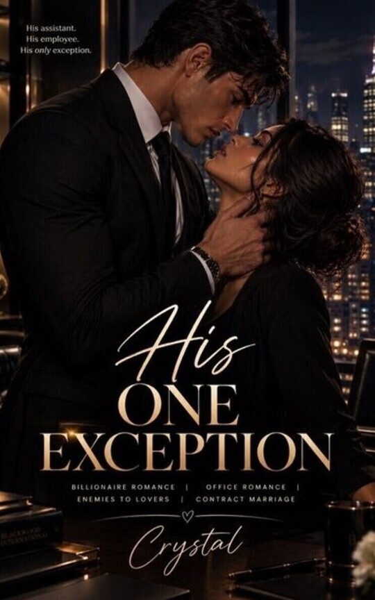 HIS ONE EXCEPTION 