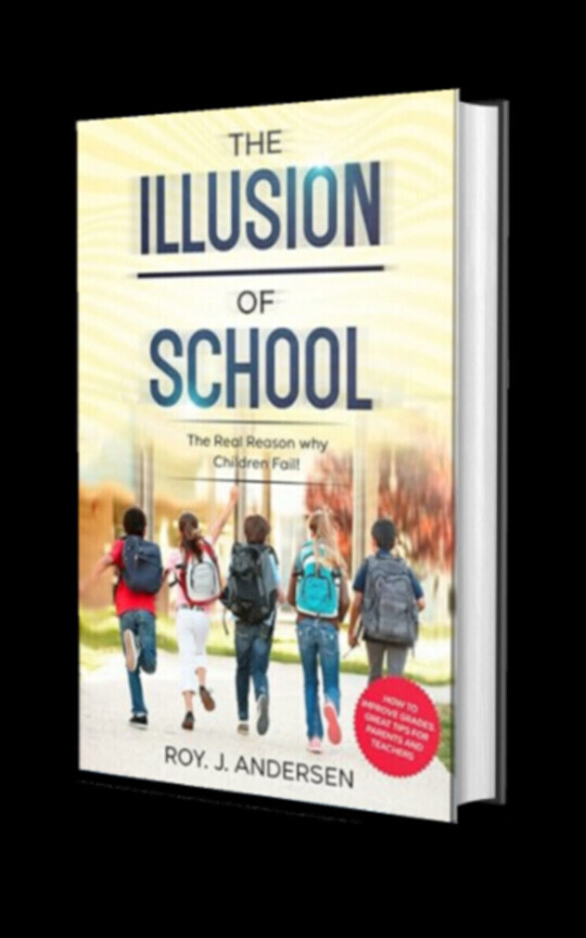 The Illusion of School