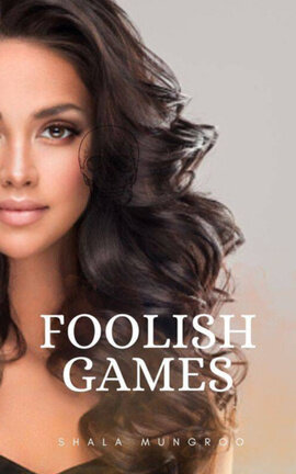 Foolish Games