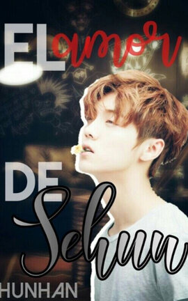 El Amor de Sehun