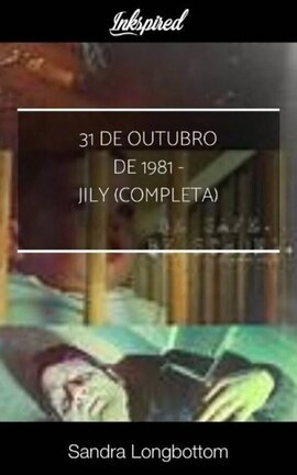 31 de outubro de 1981 - Jily (completa)