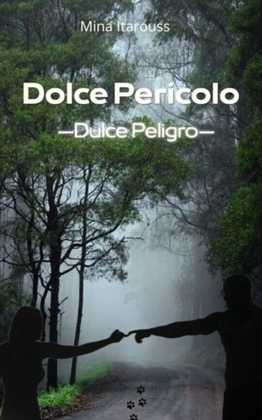 Dolce Pericolo -Dulce Peligro-