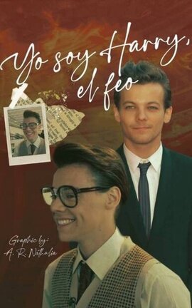 "Yo soy Harry, El feo" L.S  A.U 