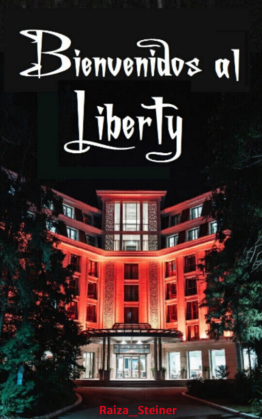 Bienvenidos al Liberty