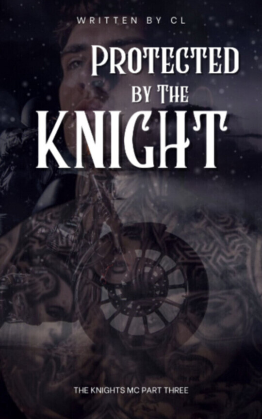 Protected by the Knight