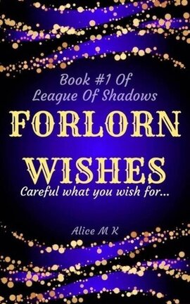 Forlorn Wishes [Premium]