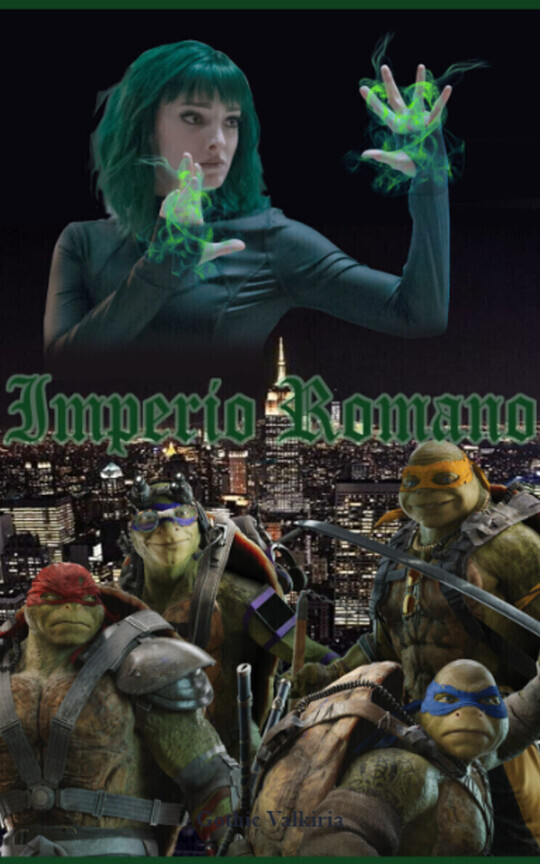 Imperio Romano | Oc x TMNT | Las tortugas ninjas