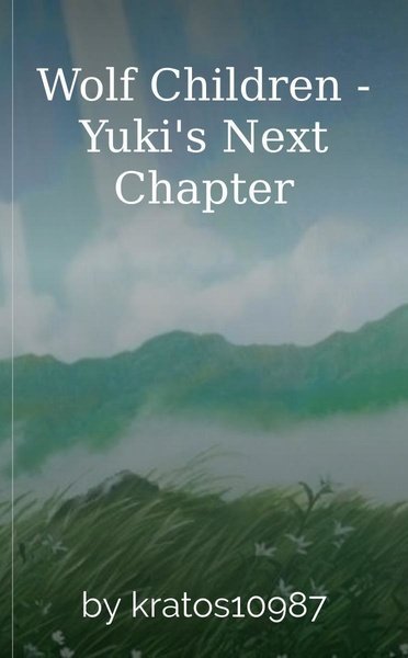 Wolf Children - Yuki's Next Chapter