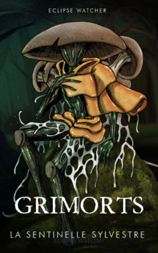 Grimorts - La Sentinelle Sylvestre