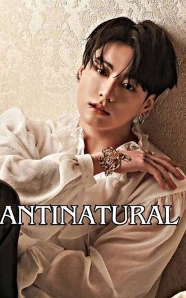 01 » Antinatural | Junghope ♡!
