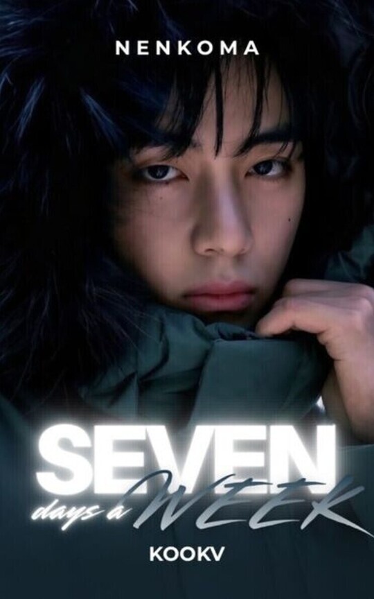 SEVEN DAYS A WEEK | KOOKV +18