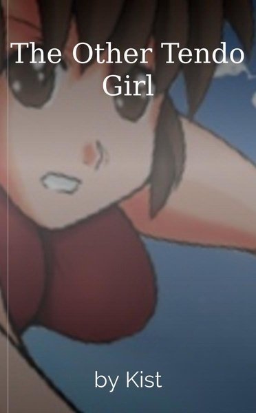 The Other Tendo Girl