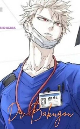 Dr. Bakugou.