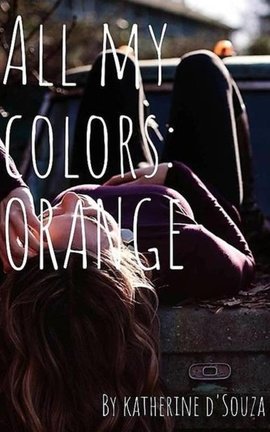 ALL MY COLORS: ORANGE