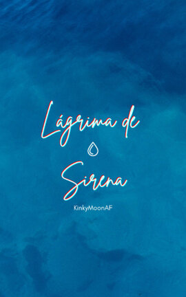 Lágrima de Sirena (Amanene/Tsunene)