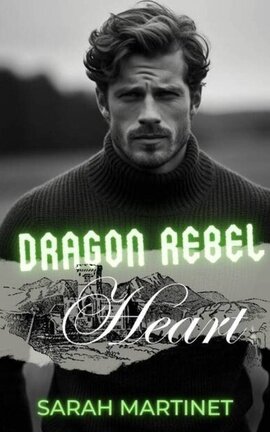 Dragon Rebel Heart