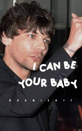 I can be your baby/larry