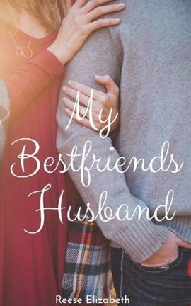 My Bestfriends Husband