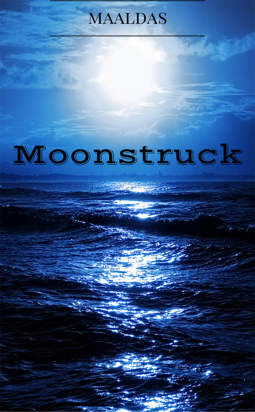 Moonstruck