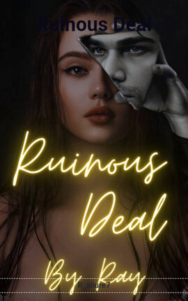 Ruinous Deal
