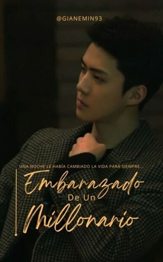 Embarazado De Un Millonario ||HunHan||