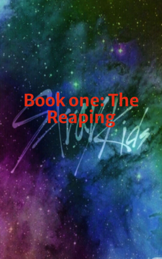 Book one: The Reaping