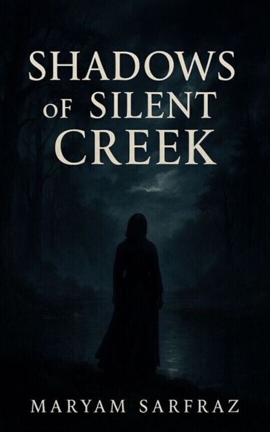Shadows of Silent Creek_The Disappearance
-