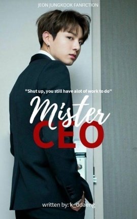 Mr. CEO ; jjk