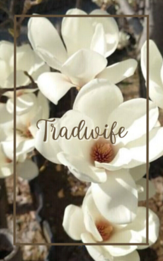 Tradwife