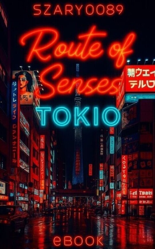 Route of Senses Tokio
