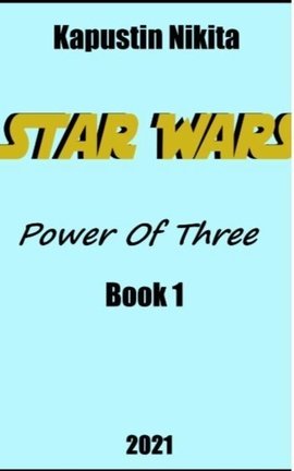 Star Wars. Power Of Three