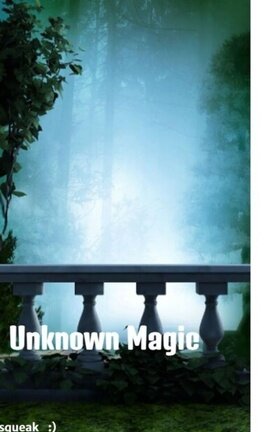 Unknown Magic