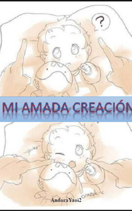 MI AMADA CREACIÓN