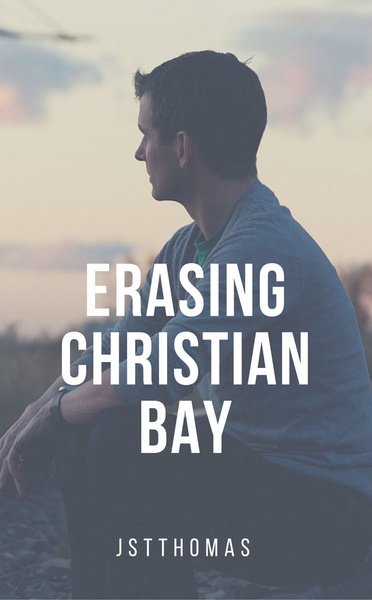 Erasing Christian Bay