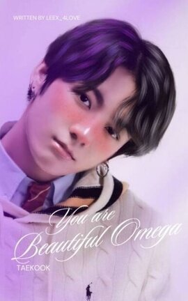You are beautiful, Omega. •Taekook•