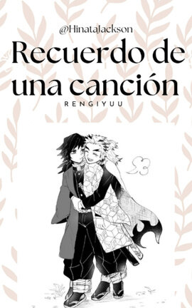 Recuerdo de una canción (Rengiyuu)