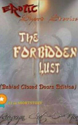 The Forbidden Lust ~ Behind Closed Doors
