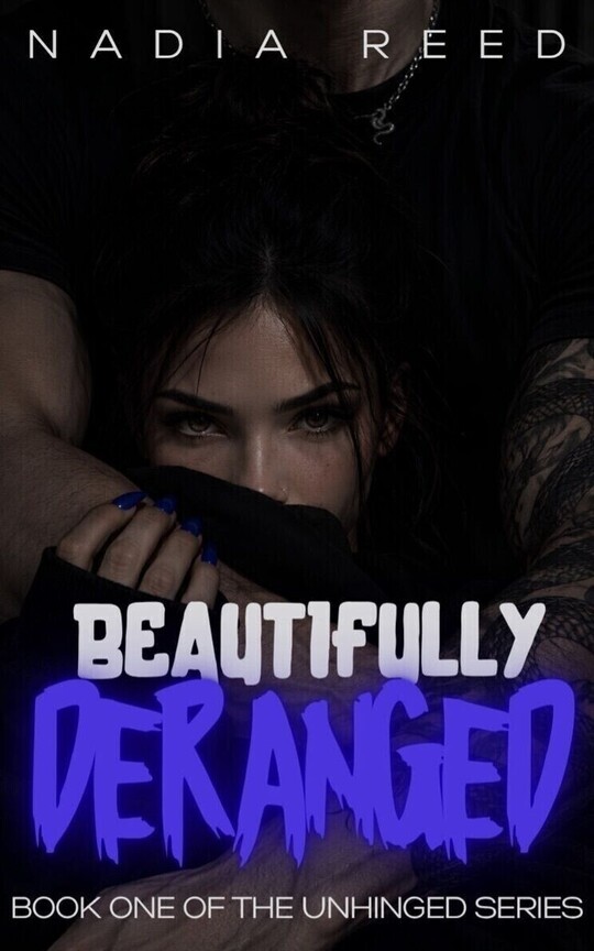 BEAUTIFULLY DERANGED [18+]