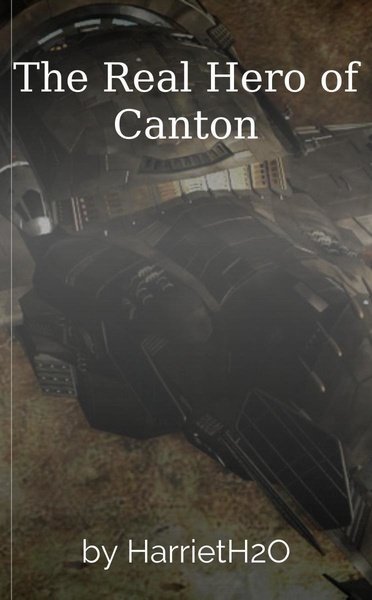 The Real Hero of Canton