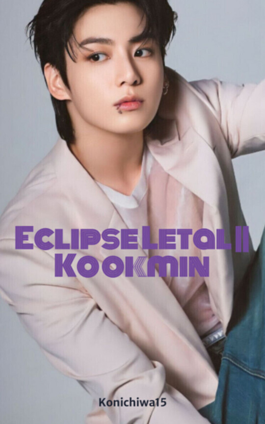 Eclipse Letal || Kookmin