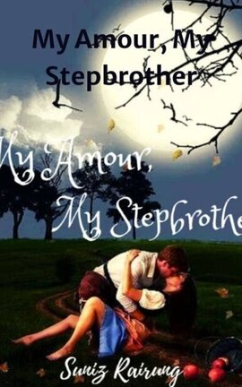 My Amour, My Stepbrother 