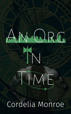 An Orc in Time