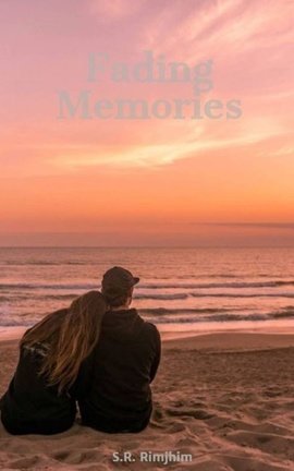 Fading Memories 