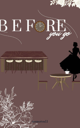 Before You Go