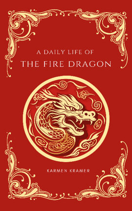A daily life of the Fire Dragon