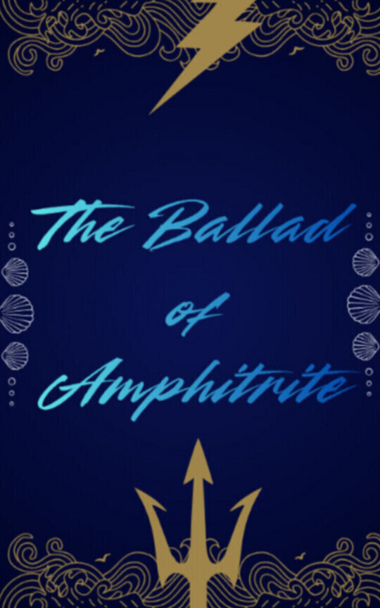 The Ballad Of Amphitrite