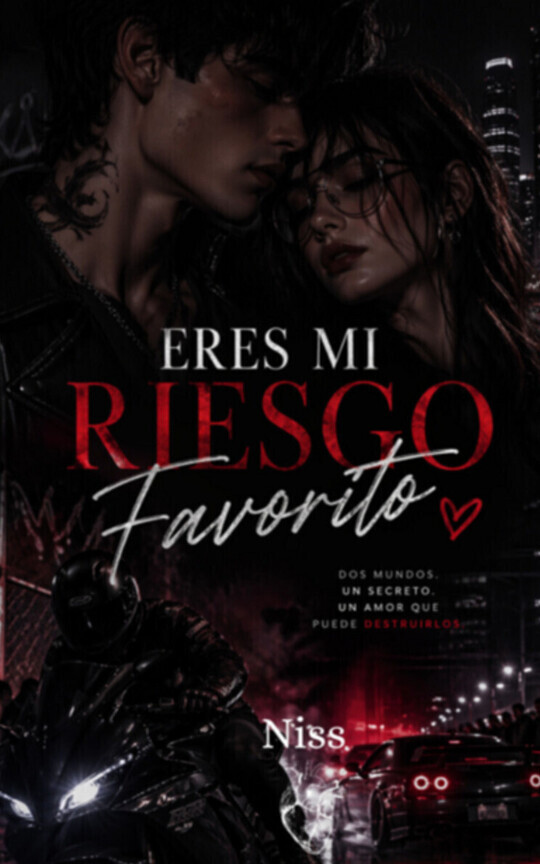 Eres mi riesgo favorito 