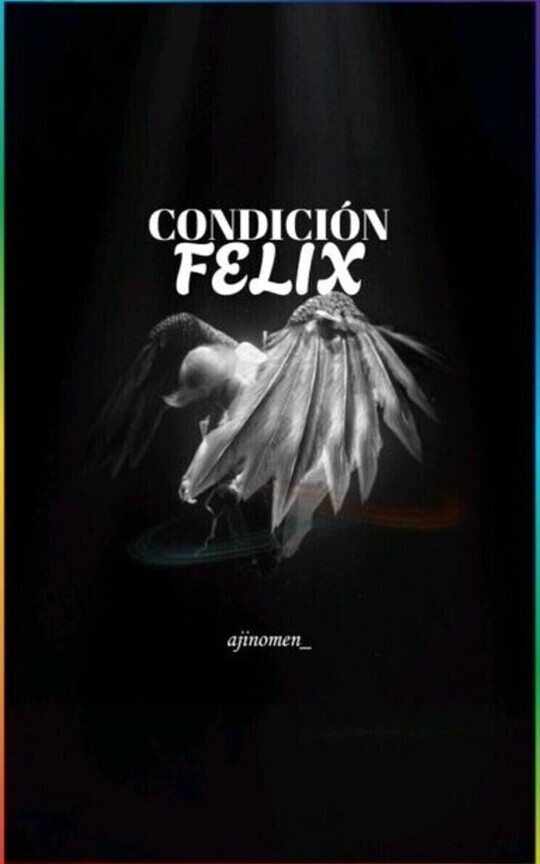 Condición Felix 「HyunLix」